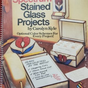 Spectrum Stained Glass Projects - Carolyn Kyle